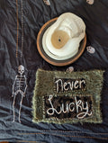 ‘Never Lucky’ Patch